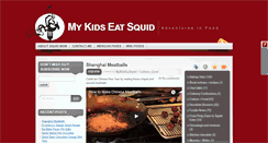 Desktop Screenshot of mykidseatsquid.com